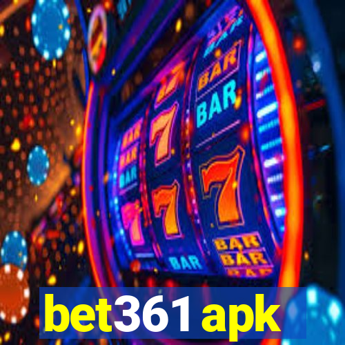 bet361 apk